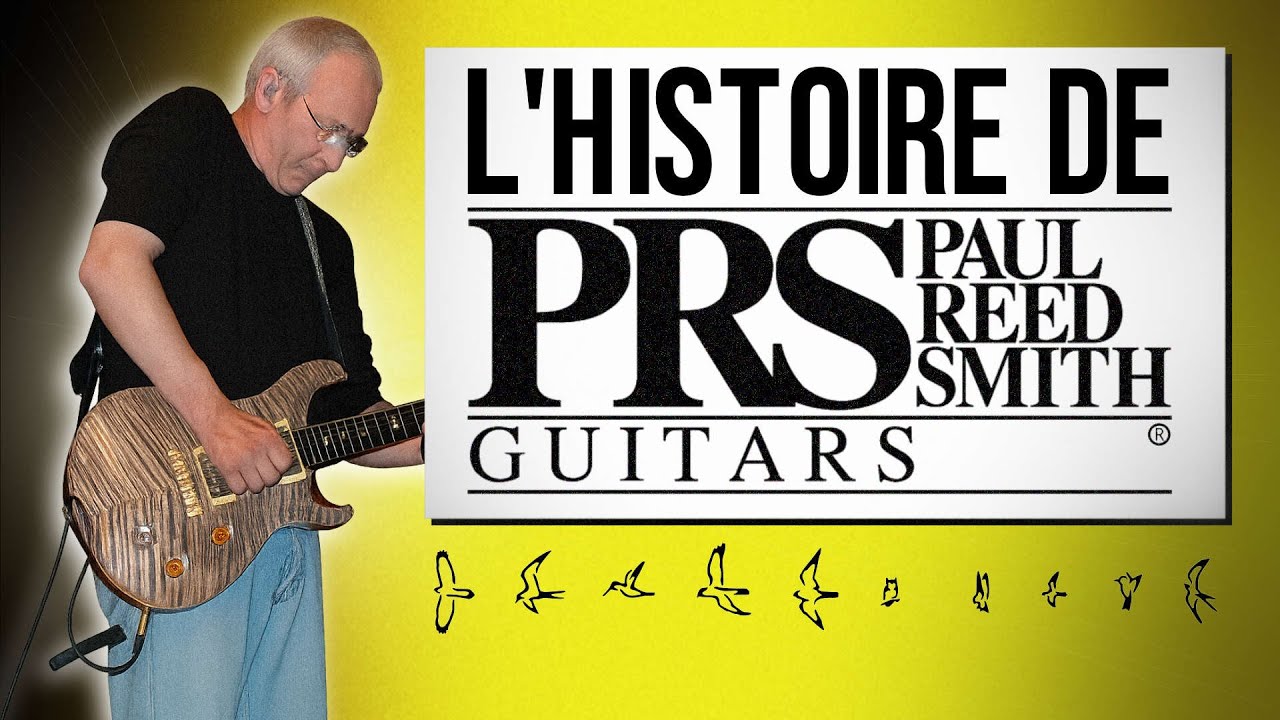 L’étrange Histoire de PRS (Paul Reed Smith) et de ses Guitares